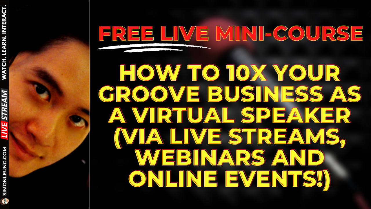 simon leung grooveasia free live virtual speaker mini-course
